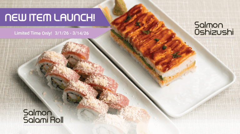 New Item Launch - Salmon Oshizushi and Salmon Salami Roll
